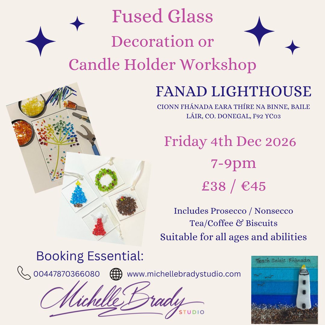 Fanad Lighthouse, Donegal: Friday 4th December 26, 7.00-9.00pm