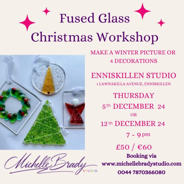 Fused Glass Workshop - Enniskillen