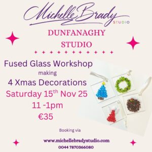 Xmas Decoration - 15th November 11-1pm Dunfanaghy